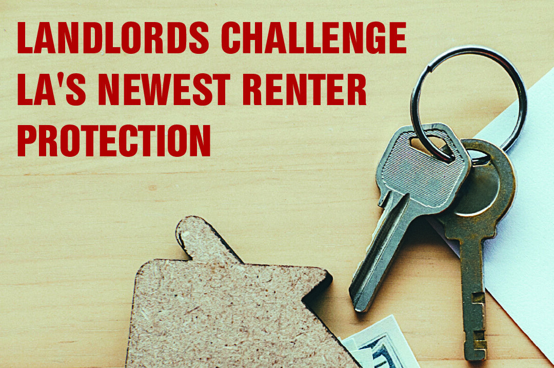 Landlords Challenge LA's Newest Renter Protection